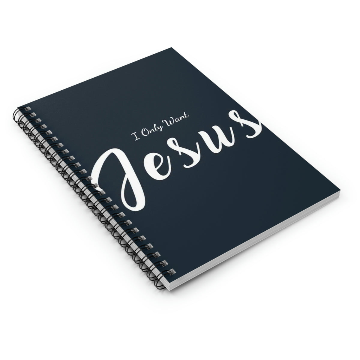 I Only Want Jesus! Spiral Prayer Journal - Ruled Line